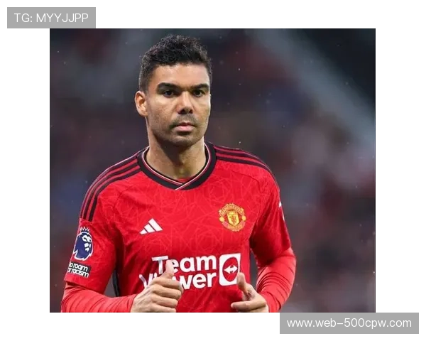 曼联vs纽卡战术解析：卡塞米罗复出重塑中场